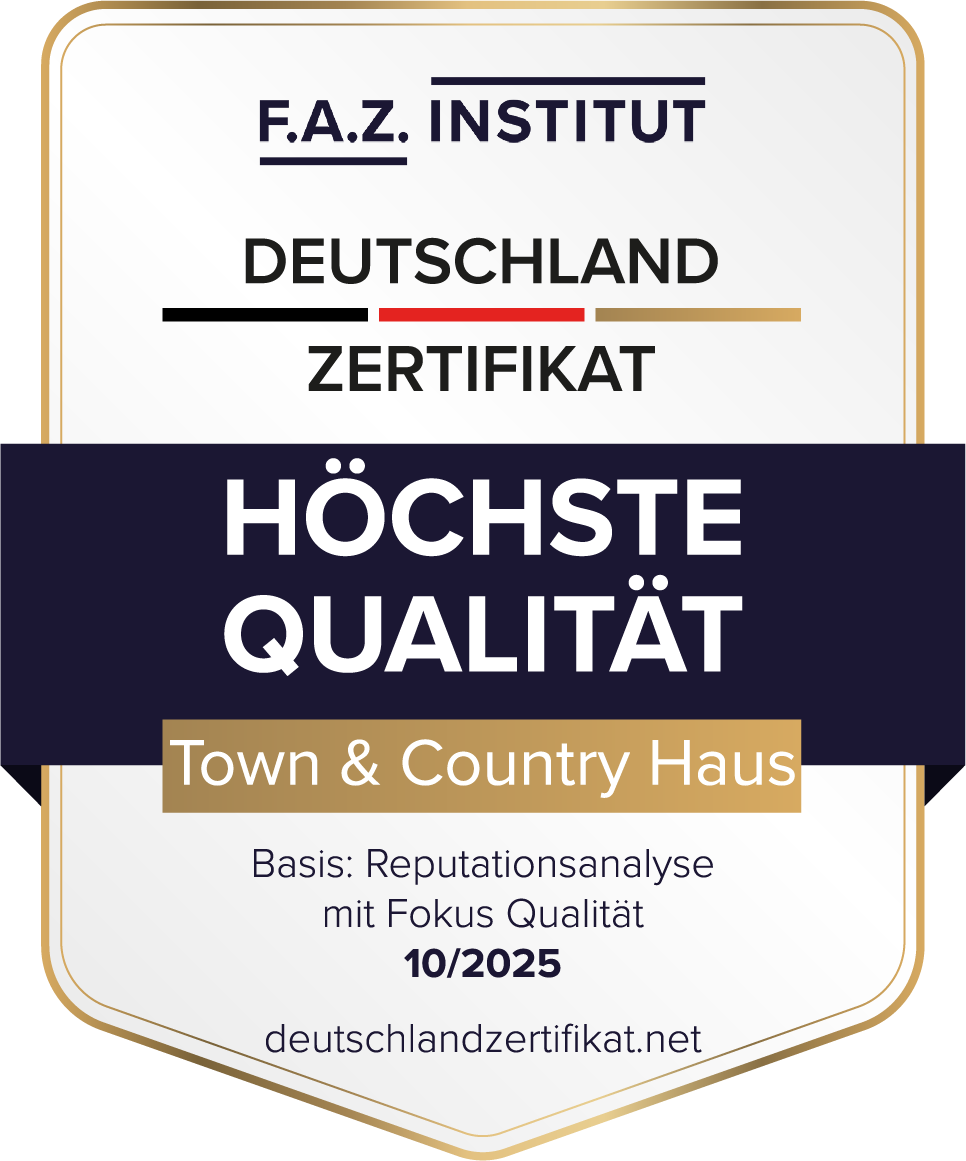 F.A.Z. Institut Deutschland Zertifikat: Höchste Qualität 10/2025 · Town & Country Haus